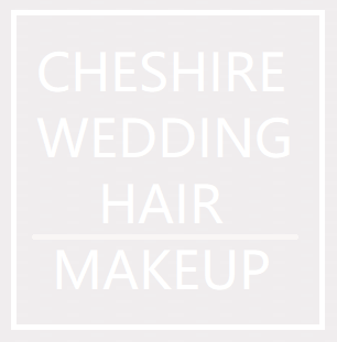 Cheshire Wedding Hair & Makeup
